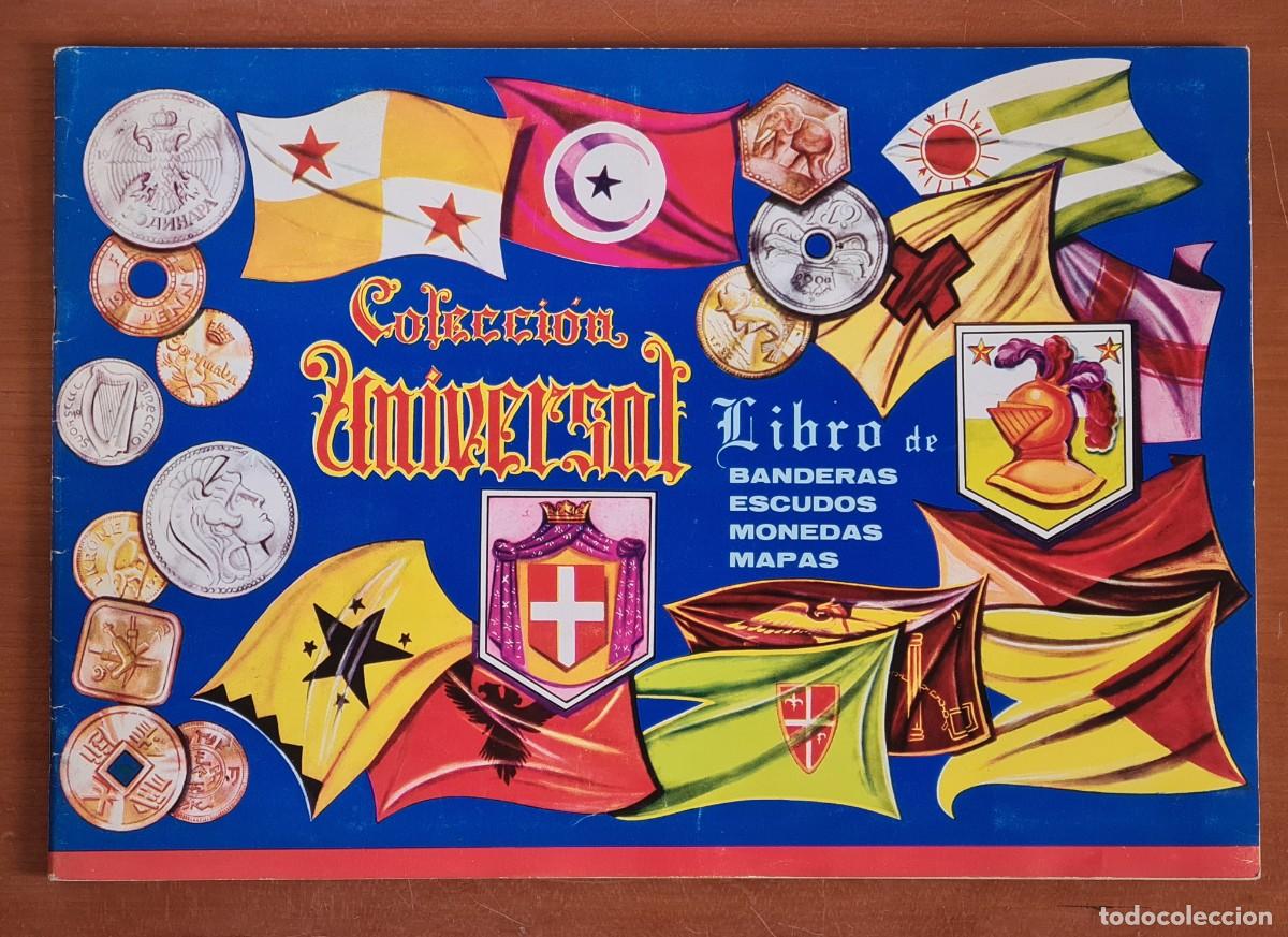 Collectionnisme Albums: &Aacute;lbum Cromos Colecci&oacute;n Universal Banderas Escudos Monedas Mapas