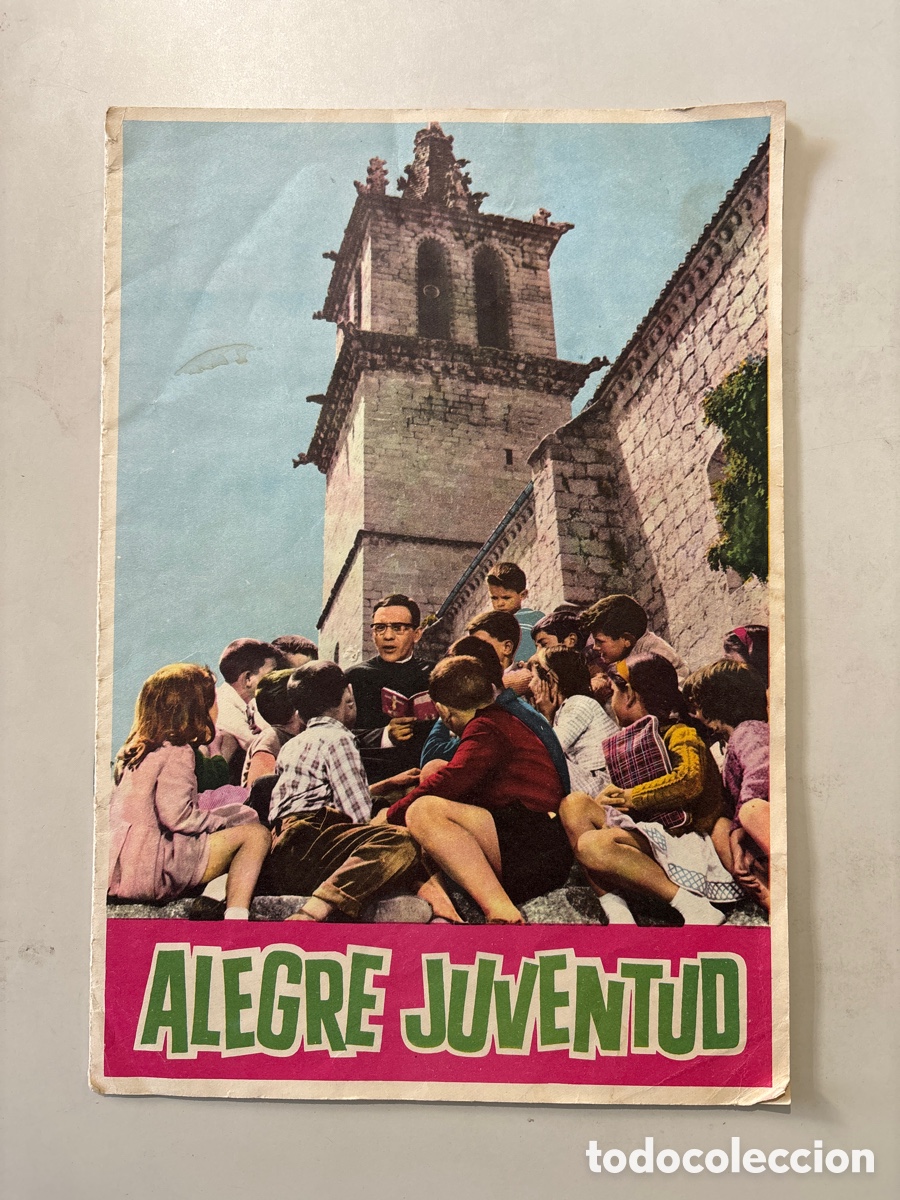 Collectable Incomplete Albums: &Aacute;LBUM DE CROMOS. ALEGRE JUVENTUD. CENTRO NAC. DE LA OBRA PONTIFICIA DE LAS VOCACIONES. MADRID, 1963.
