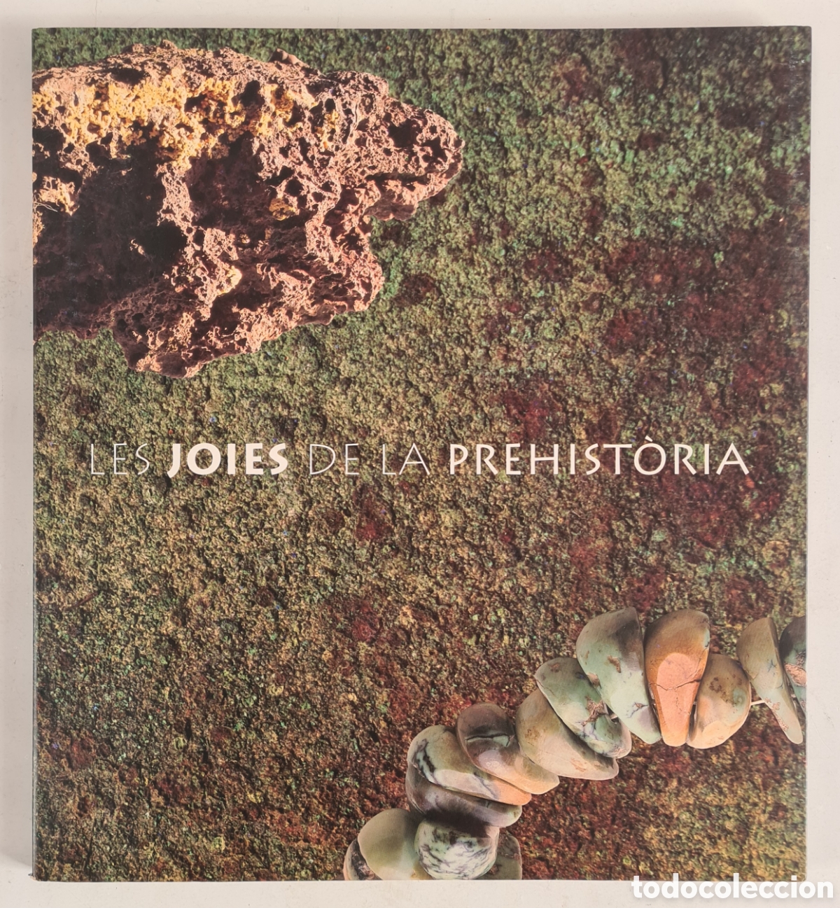 Collectionnisme Albums: Les Joies de la Prehist&ograve;ria - Gav&agrave; Andorra - Dise&ntilde;o Joyer&iacute;a
