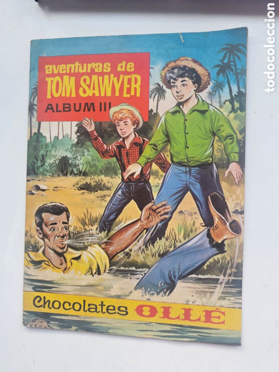 Coleccionismo &Aacute;lbumes: &Aacute;lbum III Aventuras de Tom Sawyer de Chocolates Oll&eacute; 1963. Con 2 cromos