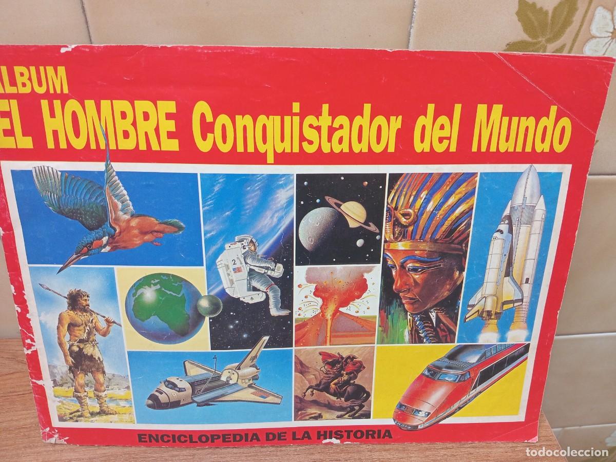 Collectionnisme Albums: ALBUM EL HOMBRE CONQUISTADOR DEL MUNDO - ENCICLOPEDIA DE LA HISTORIA