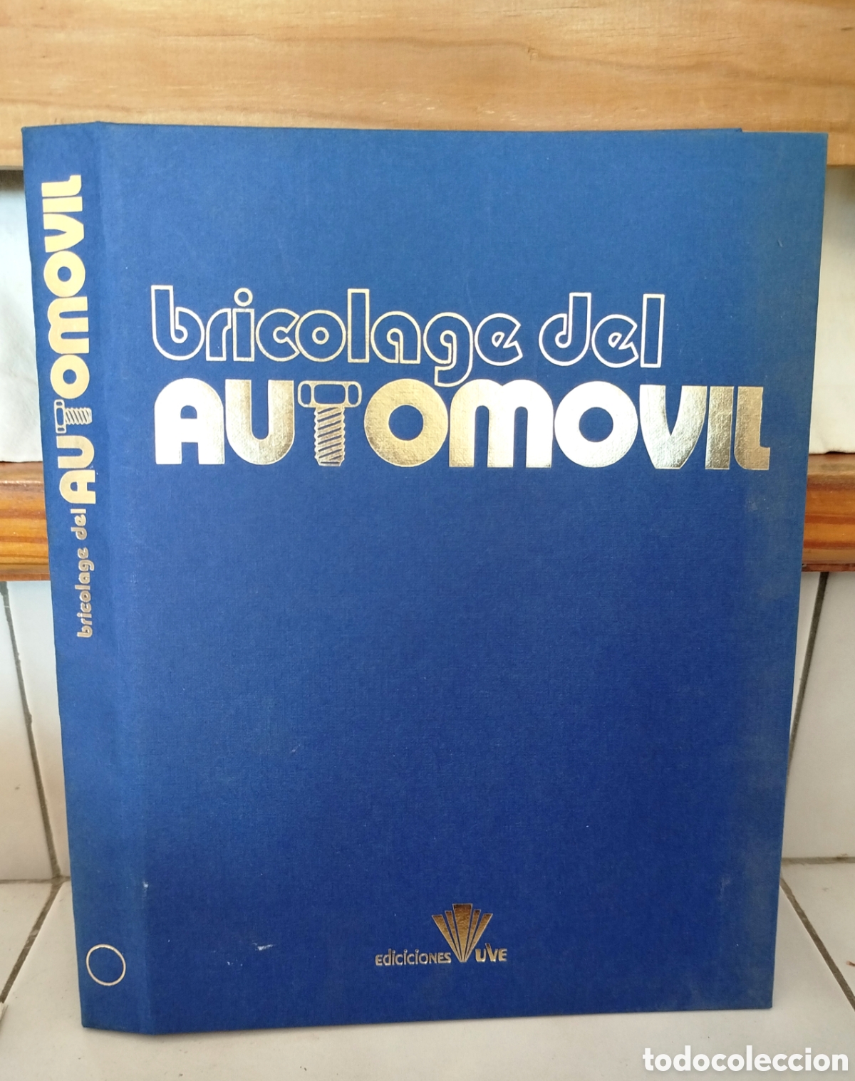 Collectionnisme Albums: Fasc&iacute;culos &rdquo;Bricolage del autom&oacute;vil&rdquo;