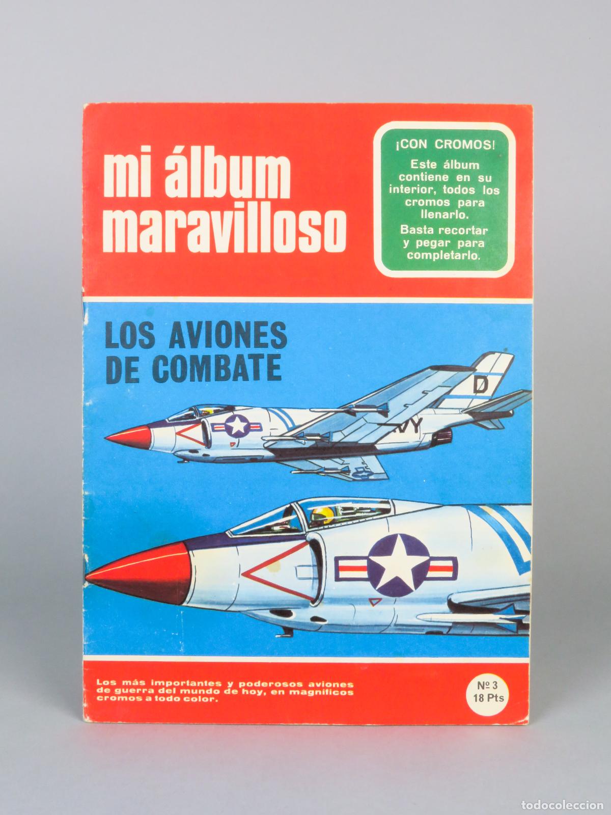Coleccionismo &Aacute;lbumes: Mi &aacute;lbum maravilloso n 3 Los aviones de combate 1967 &aacute;lbum incompleto faltan 2 cromos