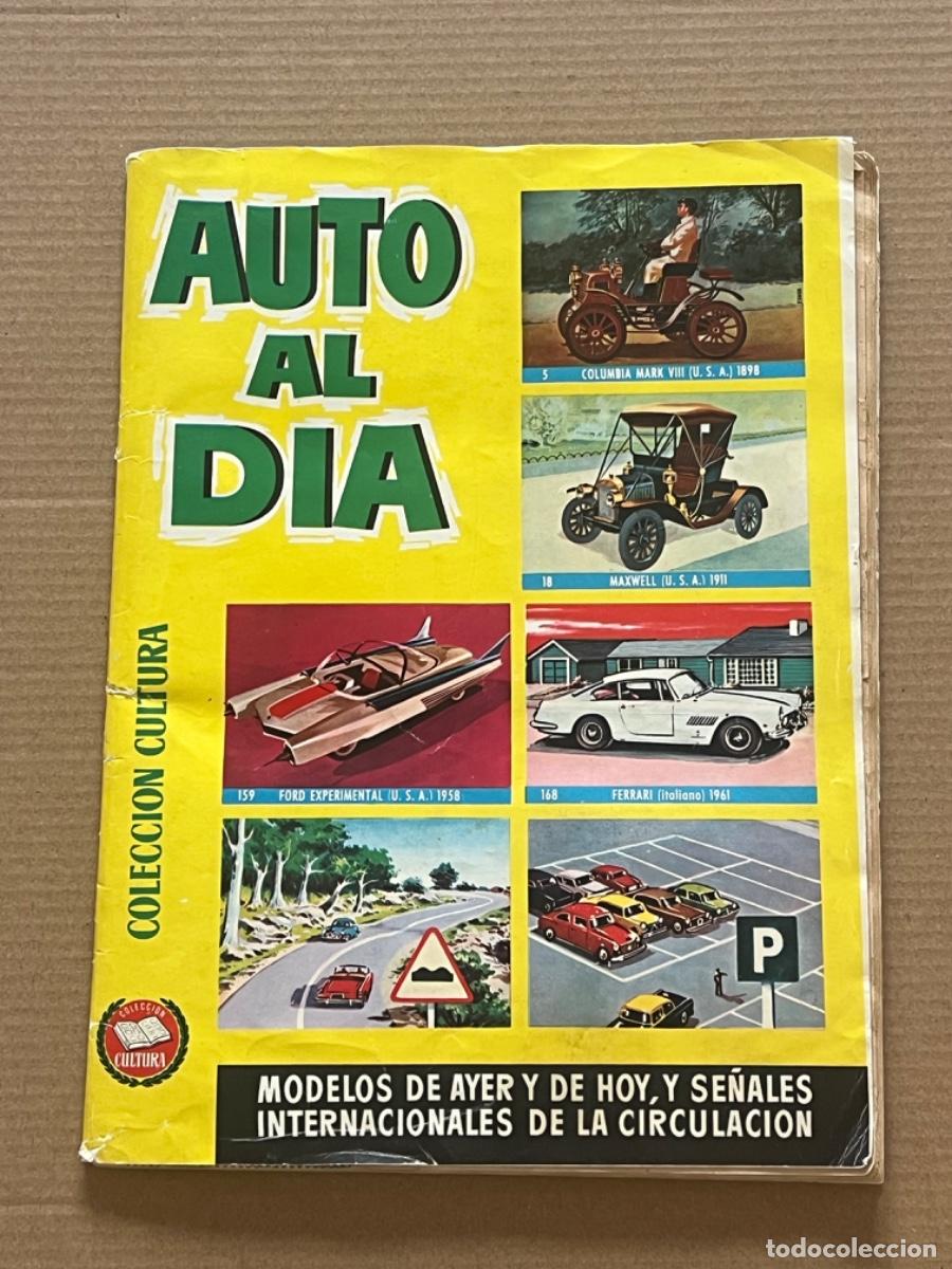 Coleccionismo &Aacute;lbumes: Album AUTO AL D&Iacute;A tiene 198 cromos, faltan 52 cromos
