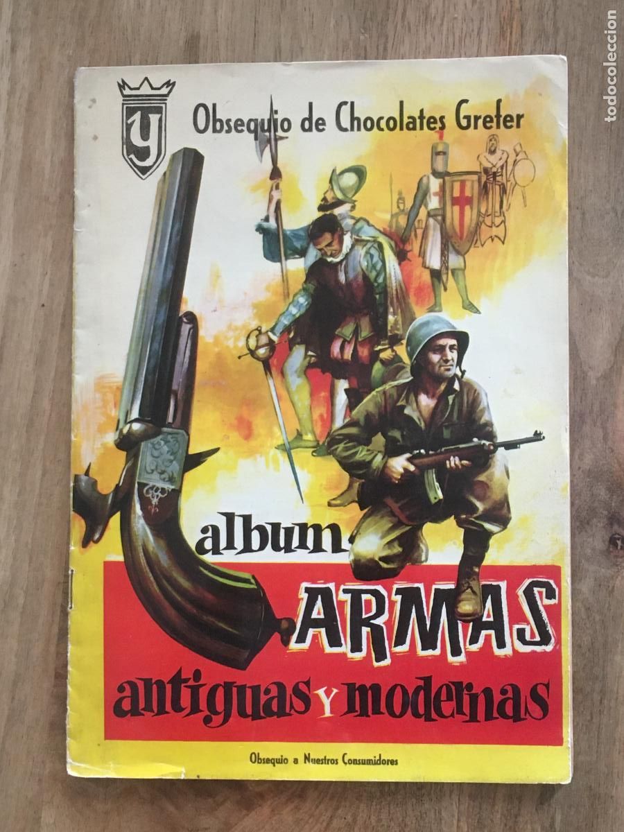 Coleccionismo &Aacute;lbumes: armas antiguas y modernas chocolates grefer album cromos incompleto faltan 11 perfecto estado