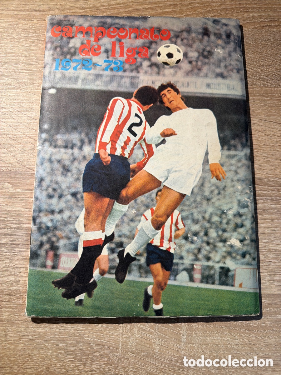 Coleccionismo &Aacute;lbumes: &Aacute;lbum campeonato de liga 1972-73