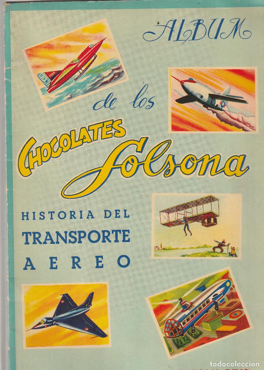 Coleccionismo &Aacute;lbumes: 10642 - ALBUM INCOMPLETO HISTORIA DEL TRANSPORTE AEREO DE CHOCOLATES SOLSONA-EDITADO POR FHER