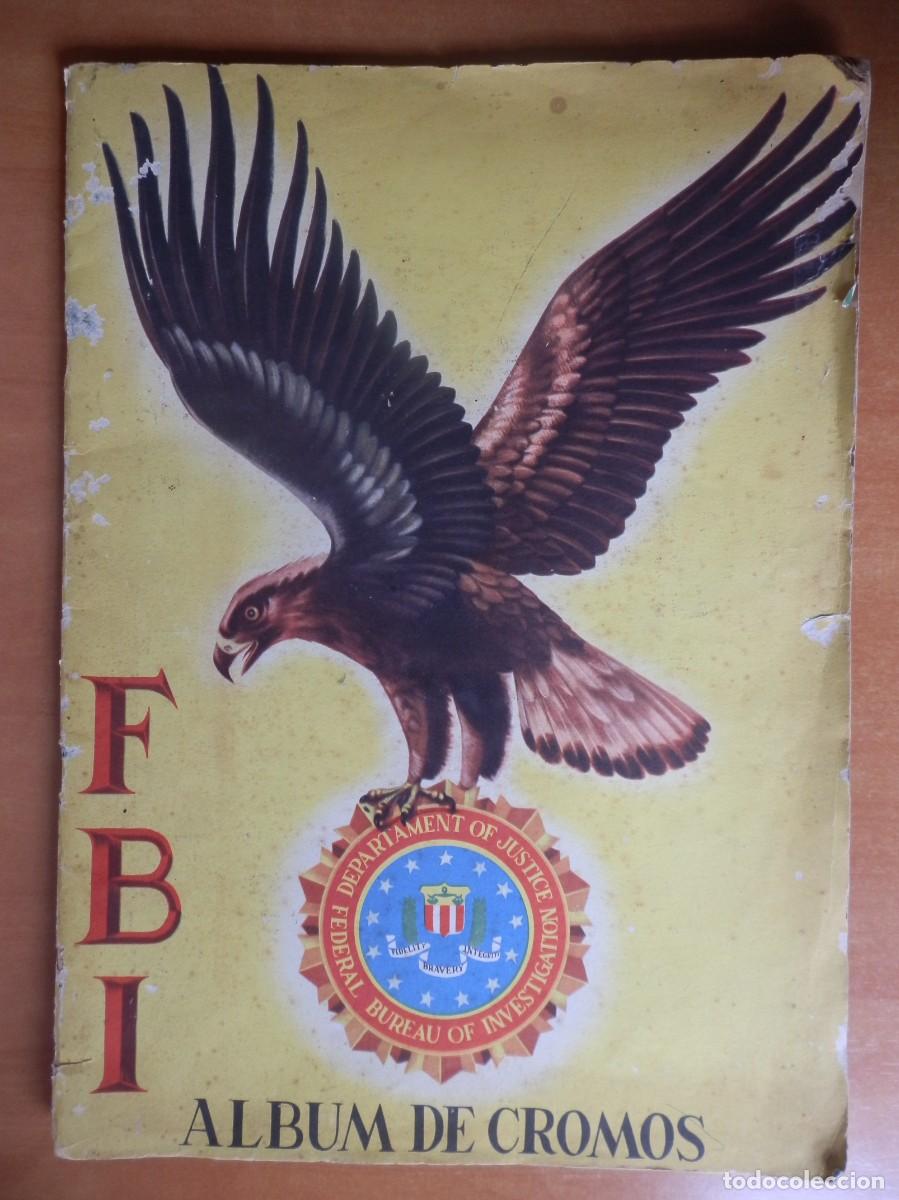 Coleccionismo &Aacute;lbumes: &Aacute;lbum de cromos de la editorial Roll&aacute;n titulado &rdquo;FBI&rdquo;, publicado en la d&eacute;cada de 1950. Faltan 2 cr