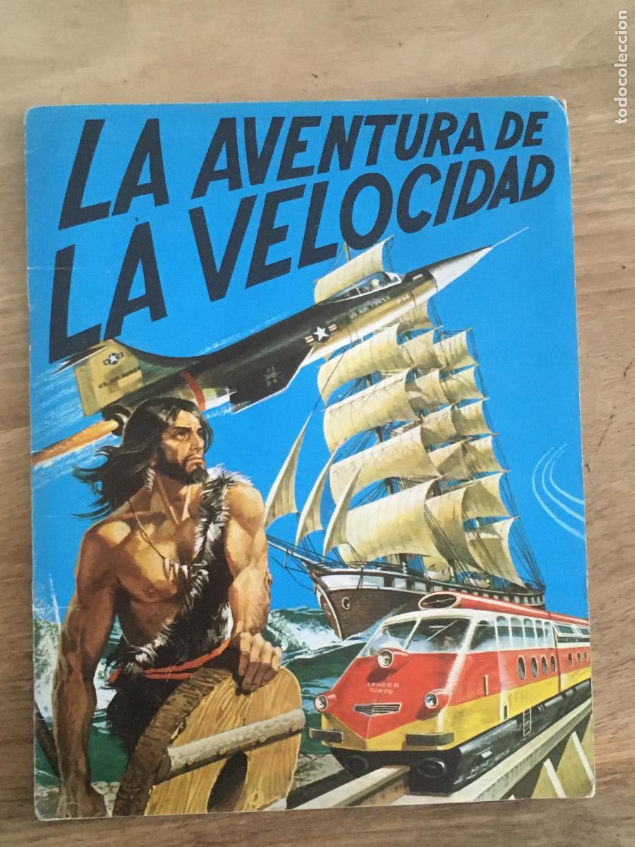 Coleccionismo &Aacute;lbumes: la aventura de la velocidad album de cromos incompleto faltan 8 cromos perfecto estado