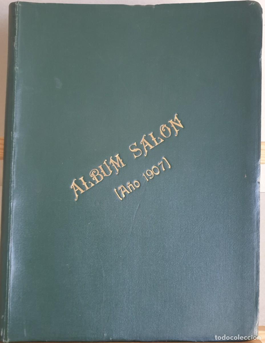 Sammeln Sammelalben: Album de Sal&oacute;n. A&ntilde;o 1907. Art&iacute;culos literarios, cient&iacute;ficos, bibliogr&aacute;ficos y festivos.