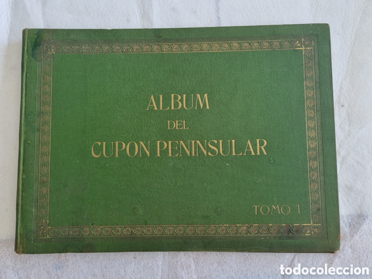 Collezionismo Album: &Aacute;lbum del cup&oacute;n peninsular Tomo 1