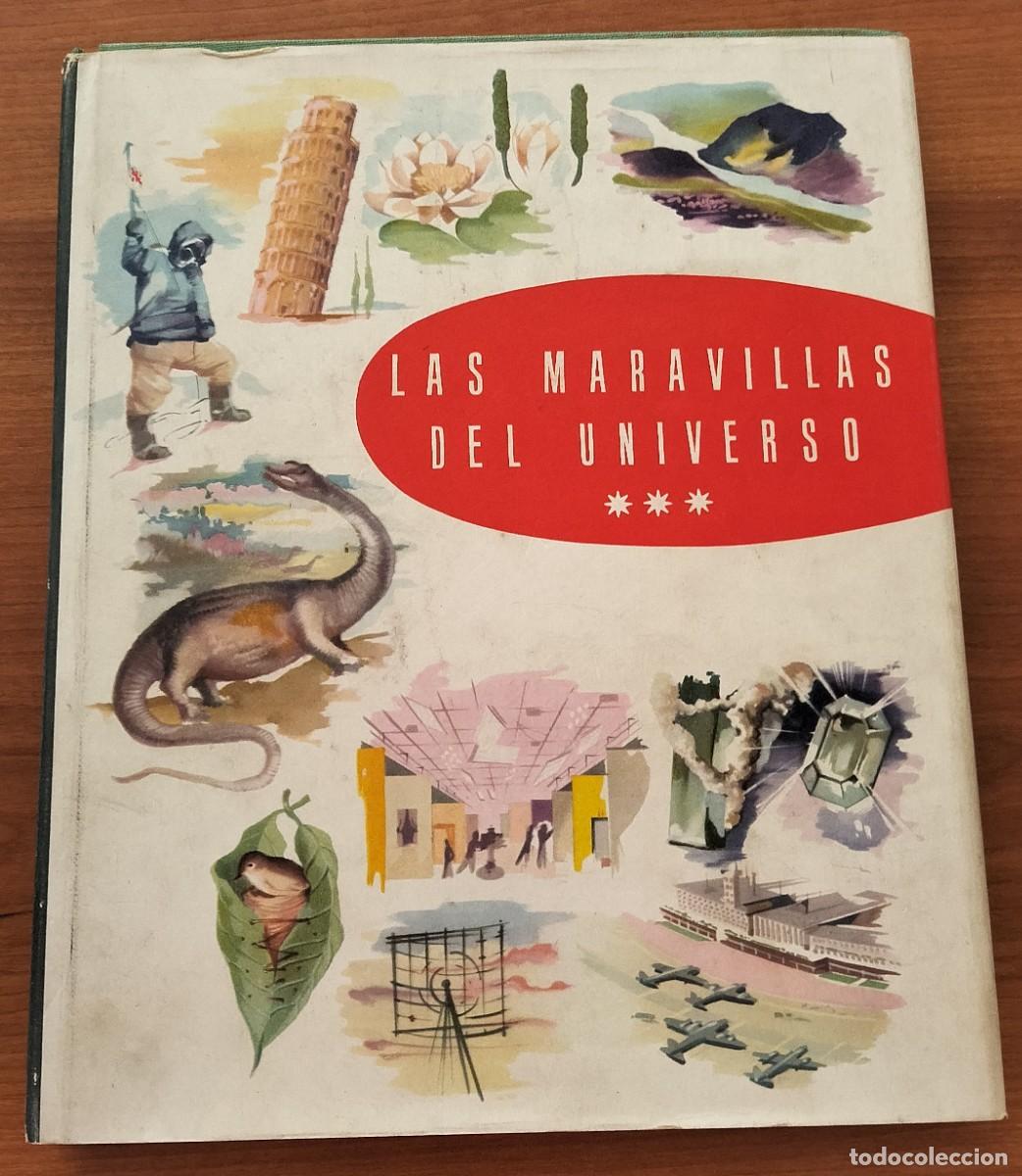 Coleccionismo &Aacute;lbumes: &Aacute;lbum cromos LAS MARAVILLAS DEL UNIVERSO III - Nestl&eacute; - 1958 - Falta 1 cromo