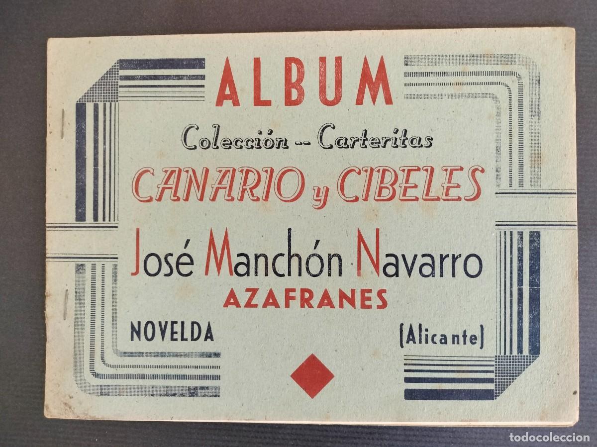Coleccionismo &Aacute;lbumes: ALBUM VAC&Iacute;O PLANCHA CANARIO Y CIBELES AZAFRANES JOS&Eacute; MANCH&Oacute;N NAVARRO NOVELDA RARO!!!