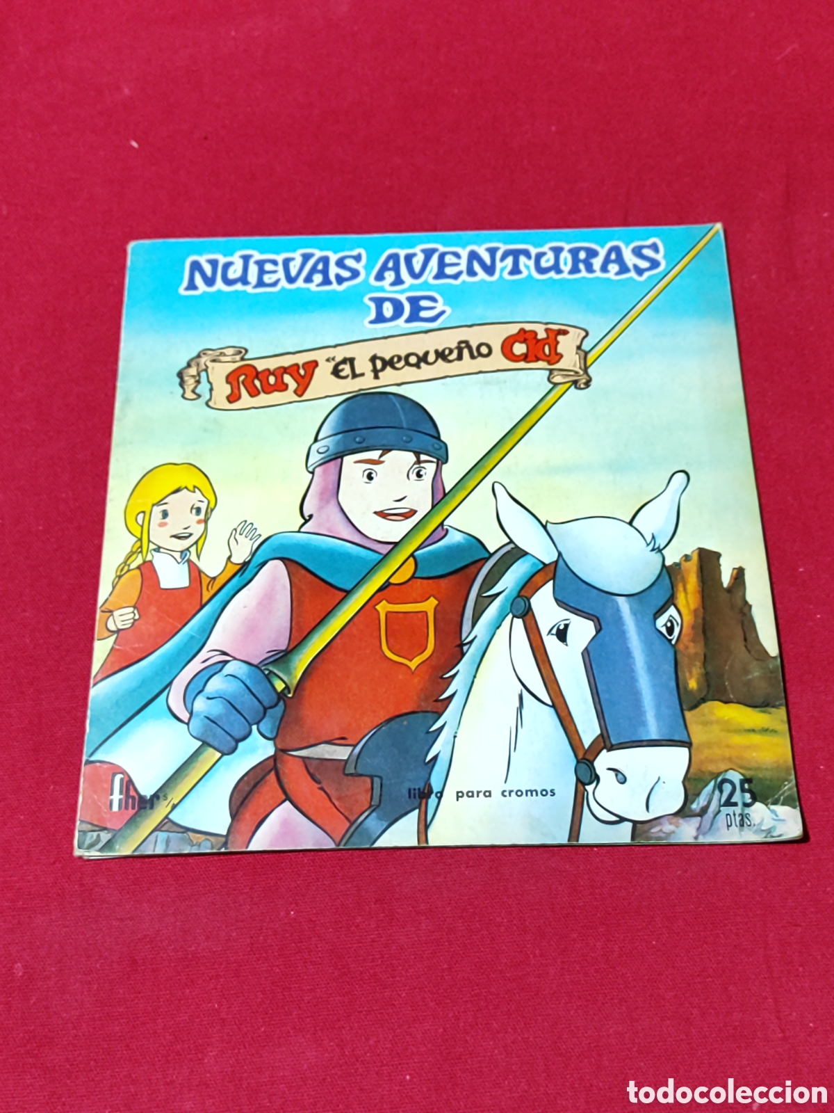 Coleccionismo &Aacute;lbumes: Album con much&iacute;simos cromos de Las Nuevas Aventuras de Ruy el peque&ntilde;o Cid