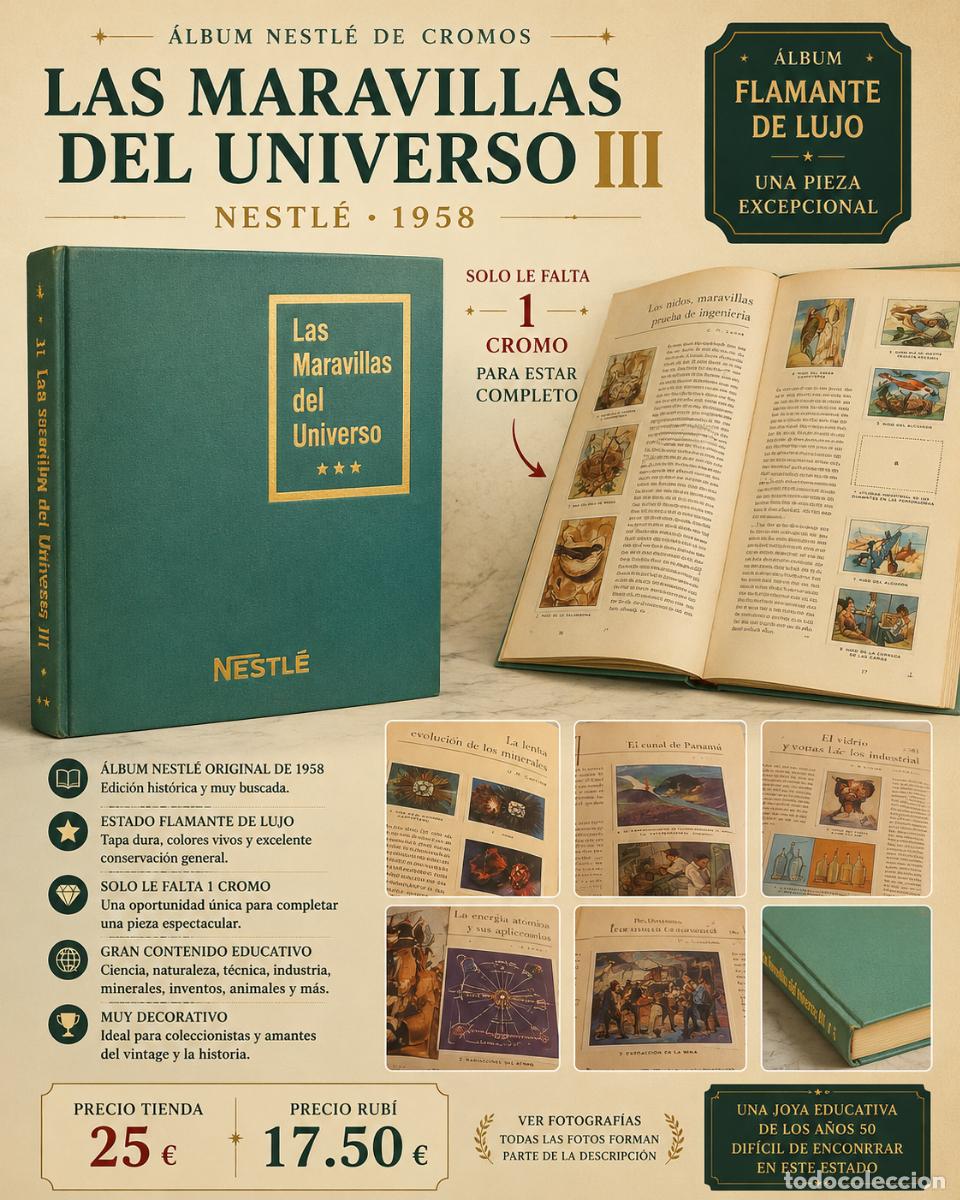 Collezionismo Album: LAS MARAVILLAS DEL UNIVERSO III | NESTL&Eacute; 1958 | FALTA 1 CROMO | LUJO