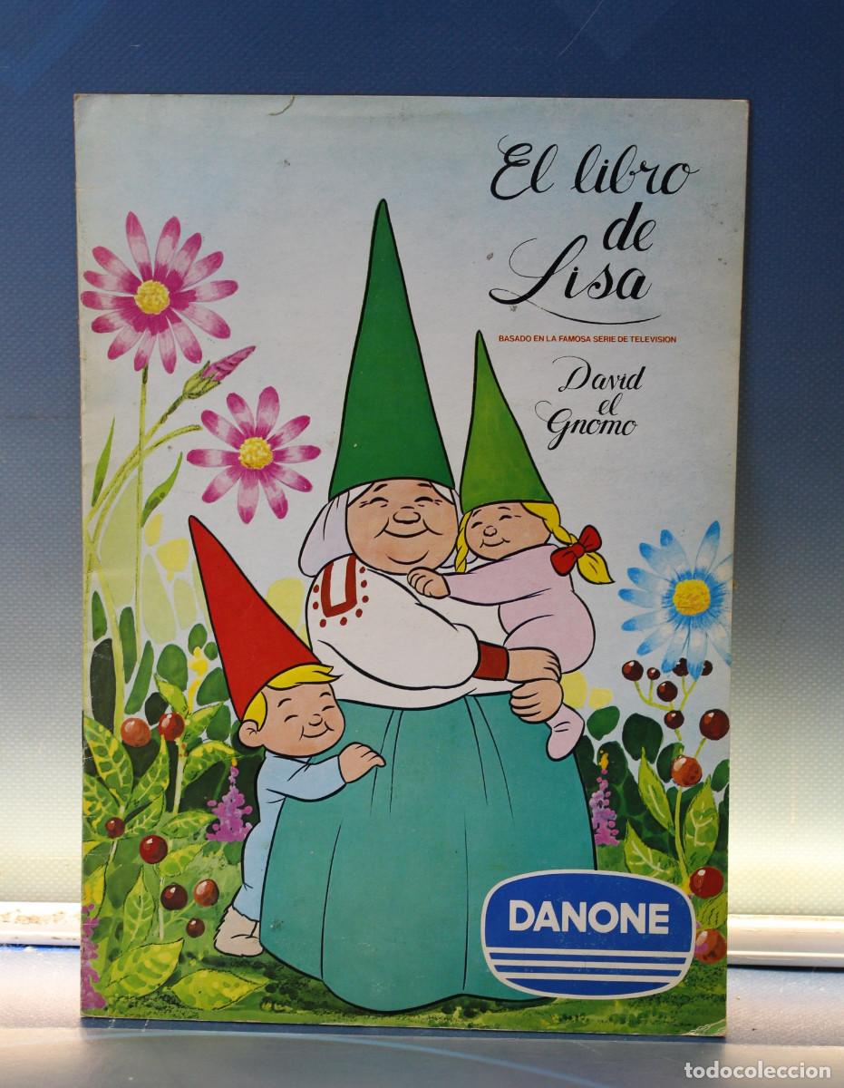 Coleccionismo &Aacute;lbumes: El Libro de Lisa. David el Gnomo. Danone. &Aacute;lbum de cromos completo. 1985.