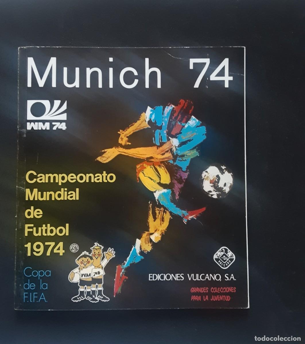 Coleccionismo &Aacute;lbumes: ALBUM MUNICH 1974 # EDICIONES VULCANO # EUSEBIO/IRIBAR/PIRRI/FABIO CAPELLO/NETZER/FRANZ BECKENBAUER