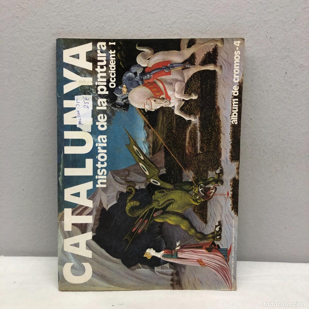 Coleccionismo &Aacute;lbumes: CATALUNYA - HISTORIA DE LA PINTURA, OCCIDENT I - ENCICLOPEDIA - ALBUM DE CROMOS INCOMPLETO / 5725