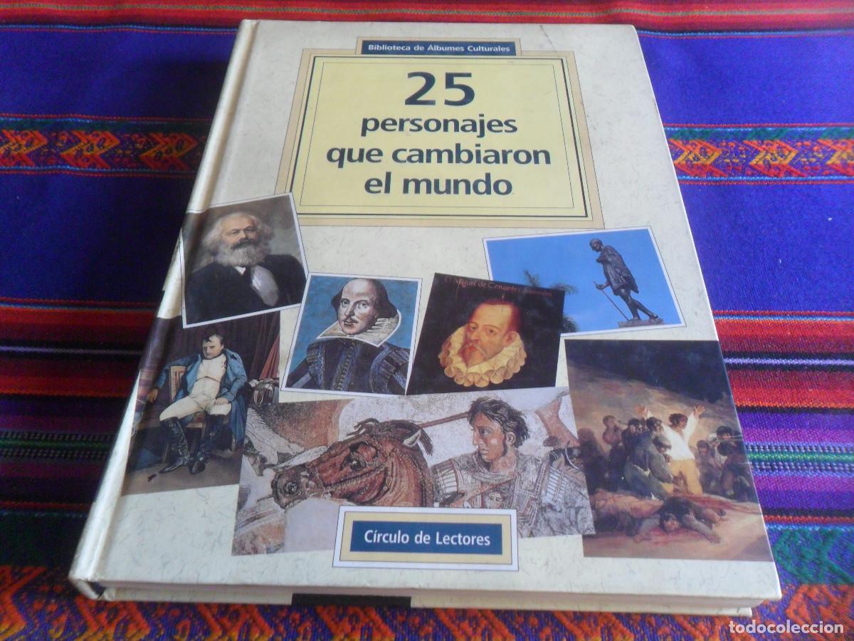 Coleccionismo &Aacute;lbumes: 25 PERSONAJES QUE CAMBIARON EL MUNDO INCOMPLETO FALTAN 8 CROMOS. C&Iacute;RCULO DE LECTORES 1994.