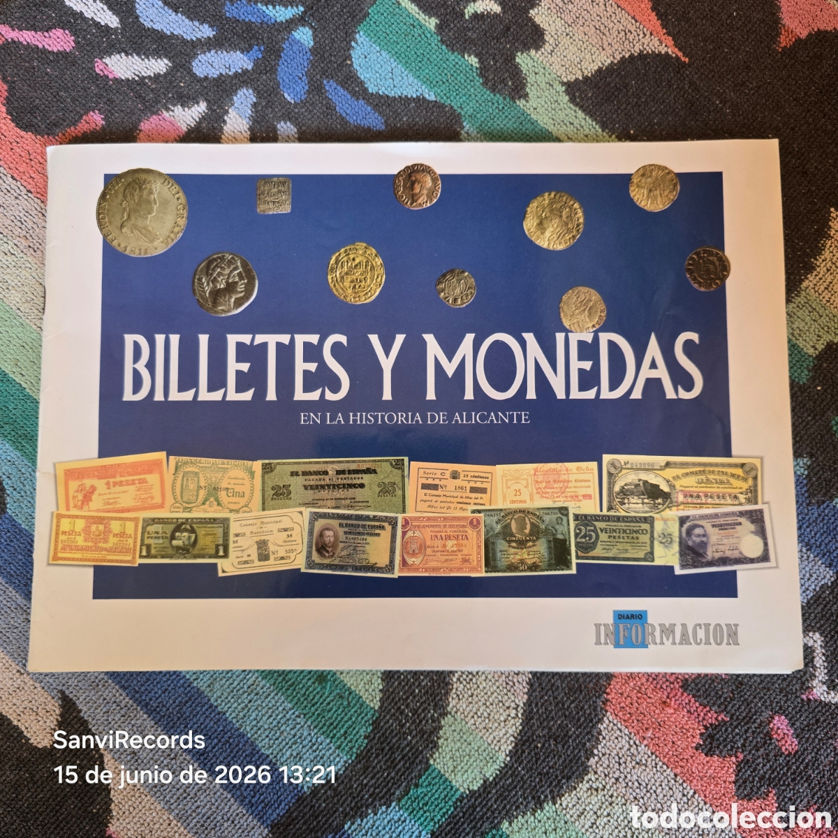 Coleccionismo &Aacute;lbumes: &Aacute;LBUM DE BILLETES Y MONEDAS EN LA HISTORIA DE ALICANTE (INFORMACI&Oacute;N) [INCOMPLETO]