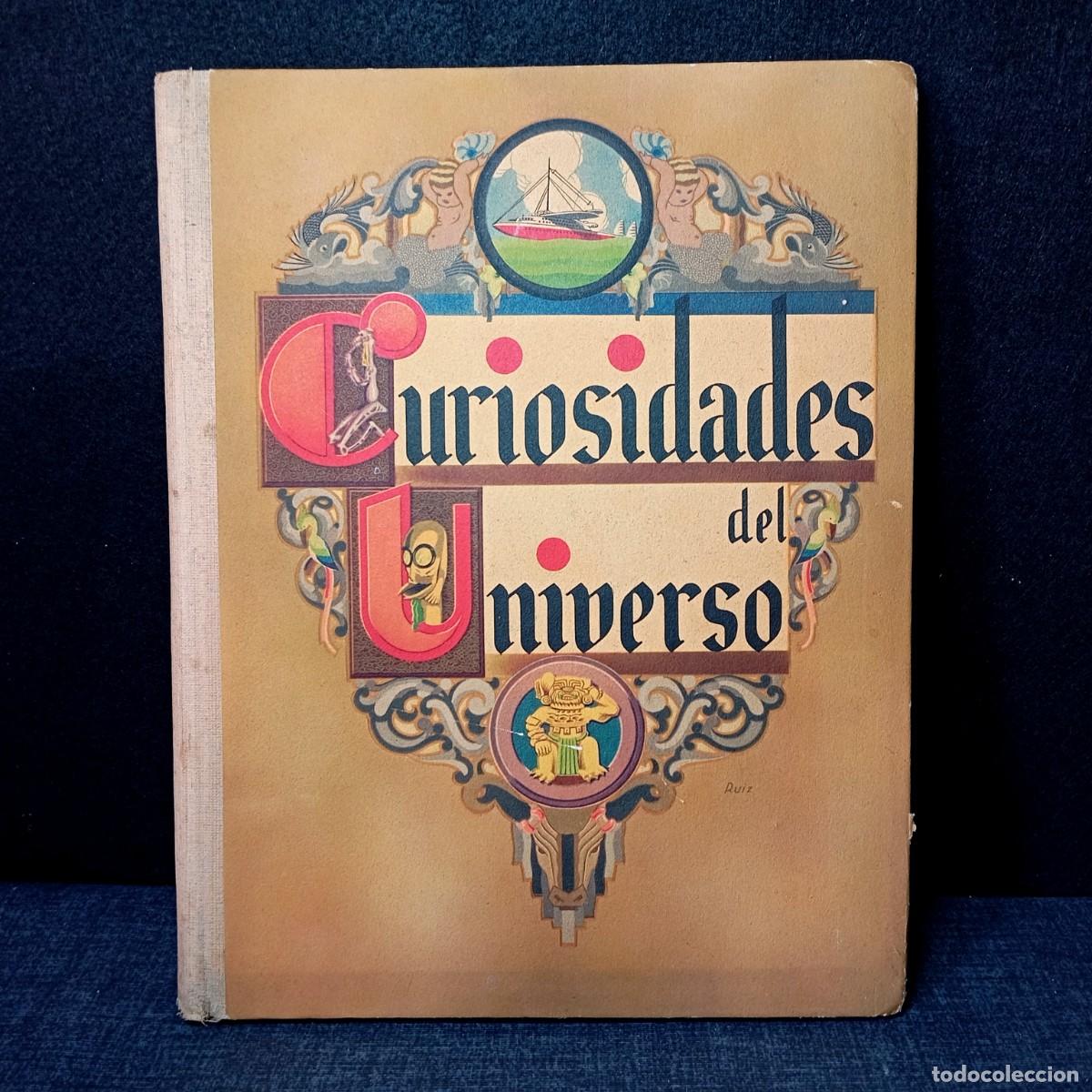 Collectionnisme Albums: ⚜️ &Ntilde;03. &Aacute;lbum Cromos Curiosidades del Universo Nestl&eacute; 1933 Original Preguerra Incompleto 95 Cromos