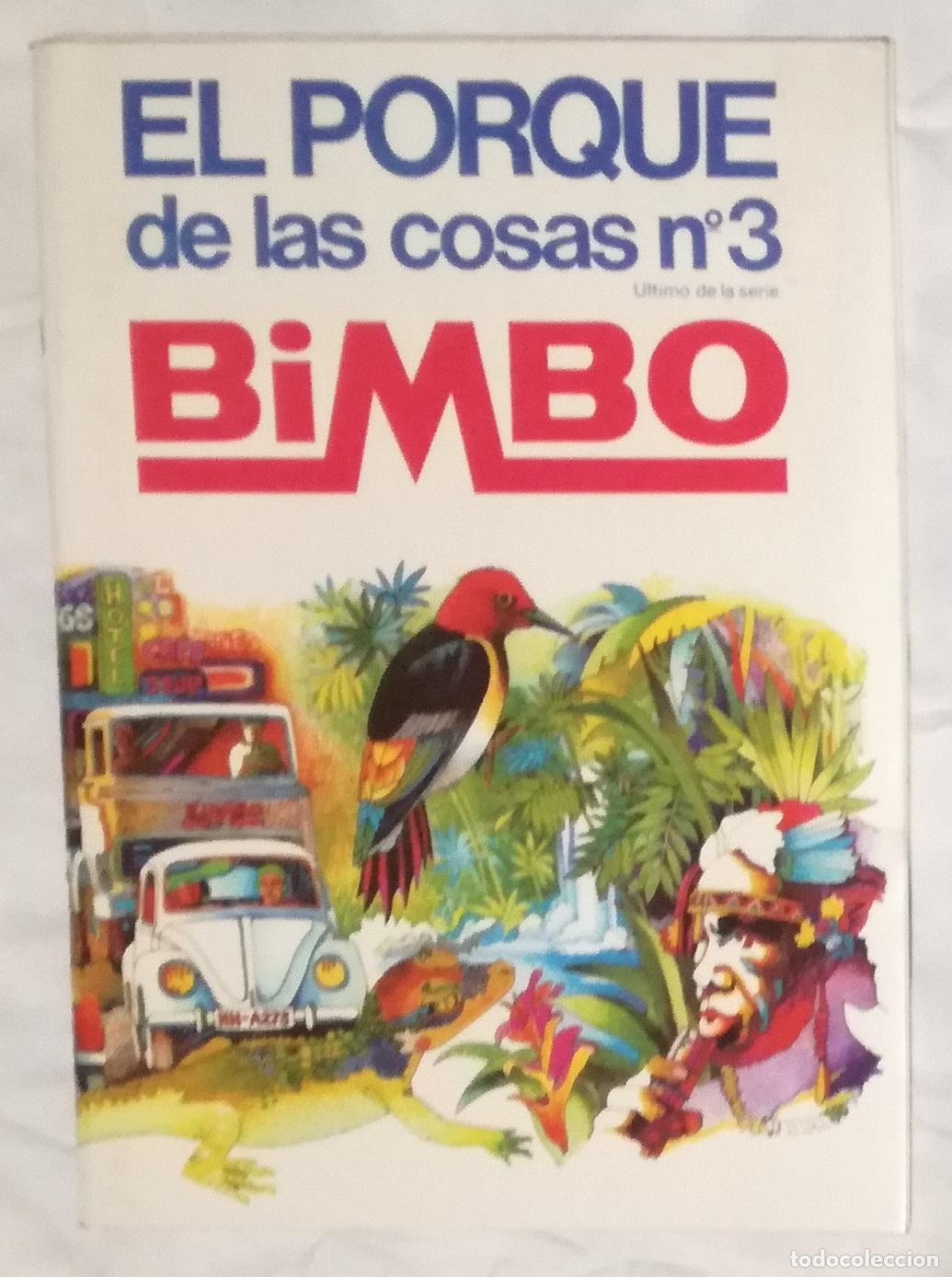 Coleccionismo &aacute;lbumes: Album El porque de las cosas 3; Bimbo - Vacio; faltan paginas