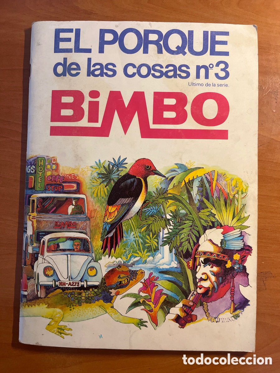 Collectable Incomplete Albums: &Aacute;LBUM EL PORQU&Eacute; DE LAS COSAS N&Uacute;MERO 3, INCOMPLETO FALTAN 20 CROMOS, (EDITADO POR BIMBO)
