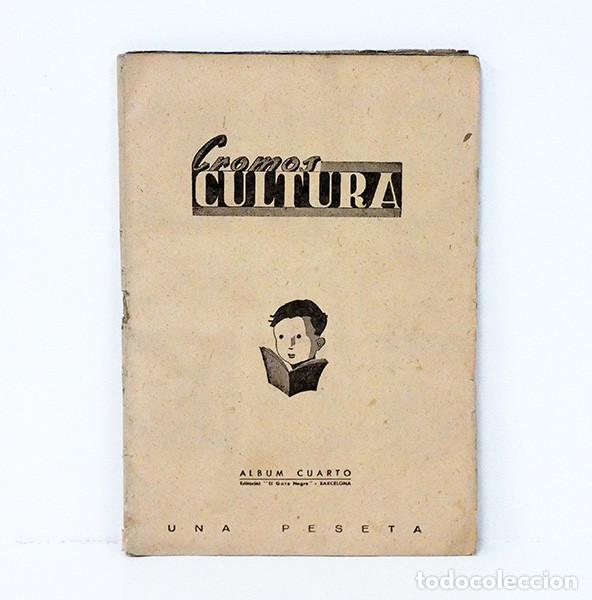 Coleccionismo &aacute;lbumes: CROMOS CULTURA. ALBUM CUARTO. Faltan 2 cromos. Editorial El Gato Negro