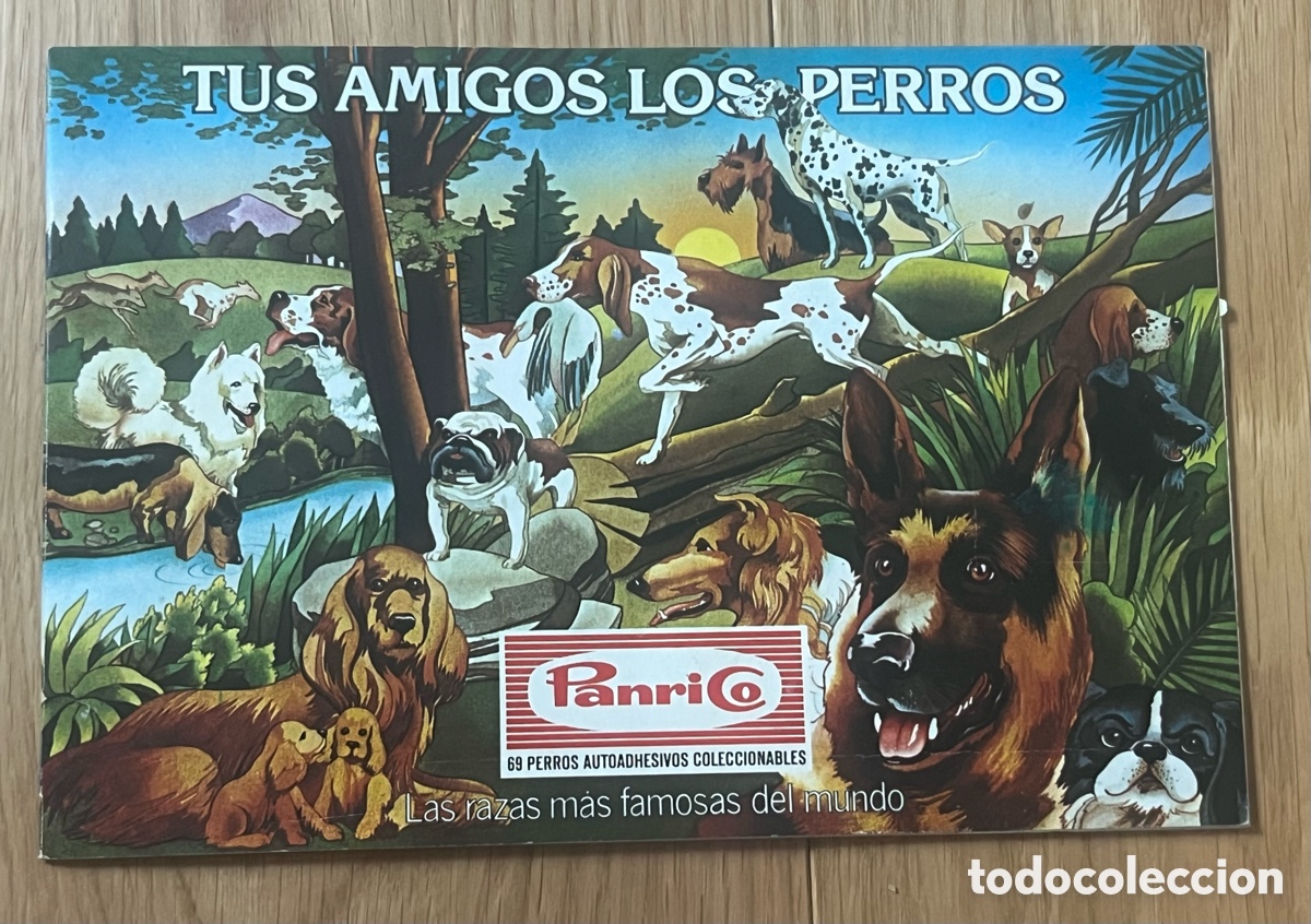 Coleccionismo &aacute;lbumes: &Aacute;LBUM: TUS AMIGOS LOS PERROS - LAS RAZAS M&Aacute;S FAMOSAS DEL MUNDO