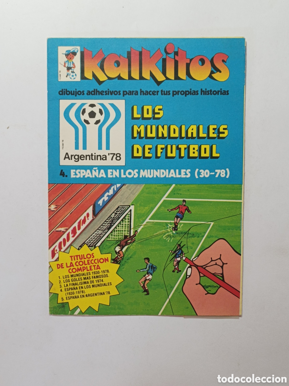 Coleccionismo &aacute;lbumes: KALKITOS. ARGENTINA 78. MUNDIALES DE FUTBOL. USADO. VER FOTOS.