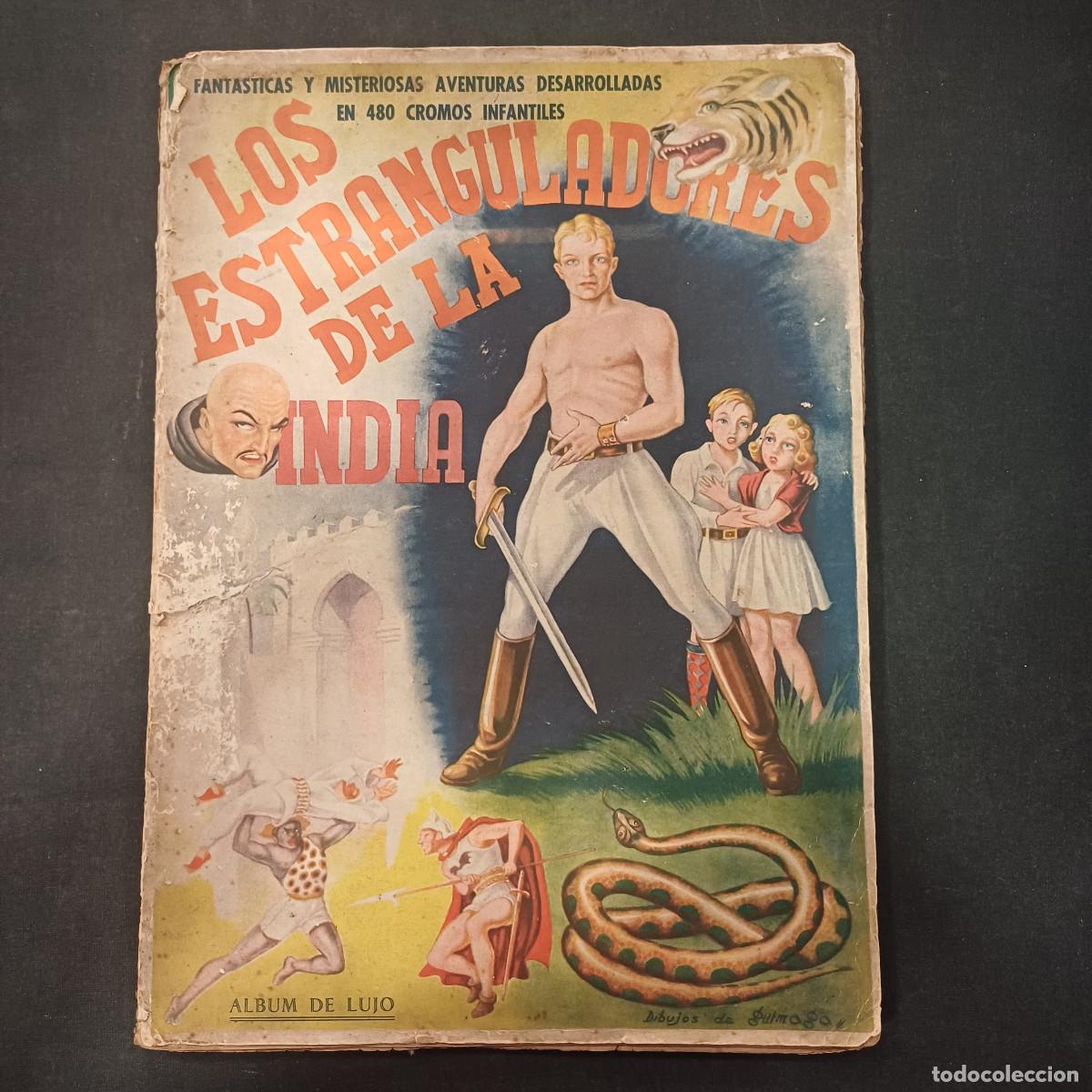 Coleccionismo &aacute;lbumes: LOS ESTRANGULADORES DE LA INDIA/ALBUM DE CROMOS ORIGINAL INCOMPLETO.