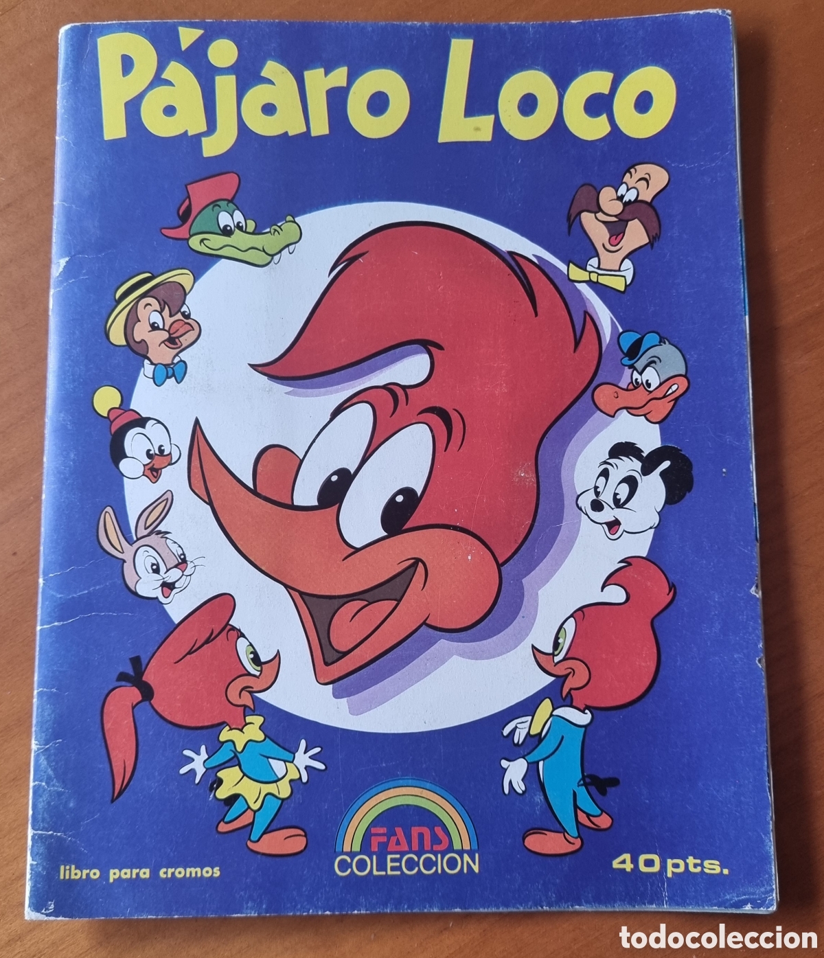Coleccionismo &aacute;lbumes: &Aacute;lbum P&aacute;jaro Loco a&ntilde;os 80 incompleto ved fotos