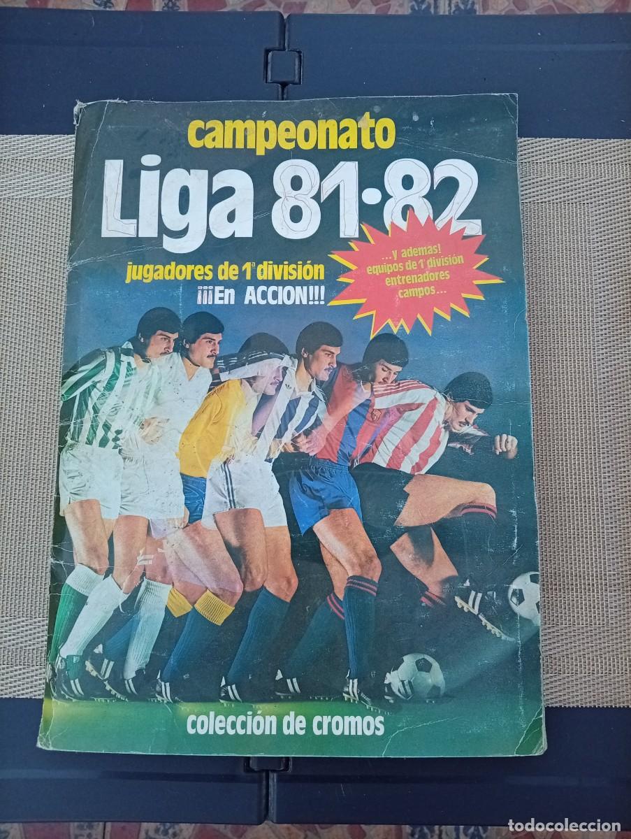 Coleccionismo &aacute;lbumes: Album futbol liga 81-82 casi completo con muchos colocas