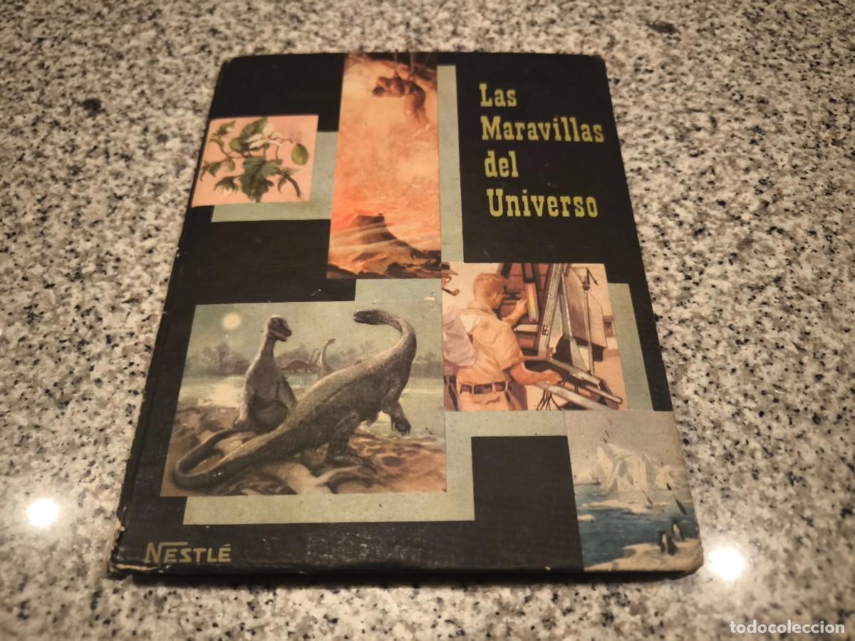 Coleccionismo &aacute;lbumes: Album las maravillas del universo - nestle