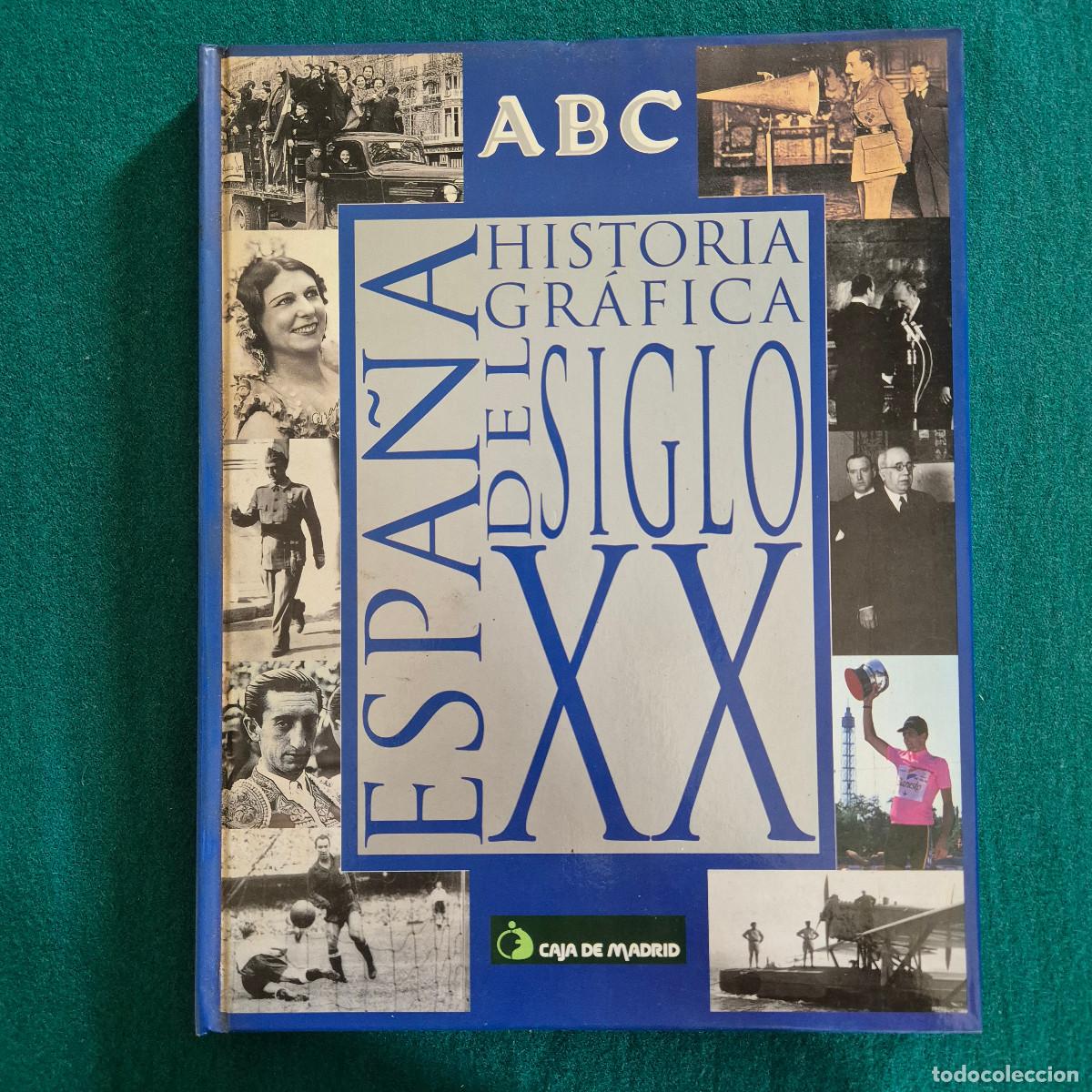 Colecionismo Cadernetas: ABC ESPA&Ntilde;A SIGLO XX .
