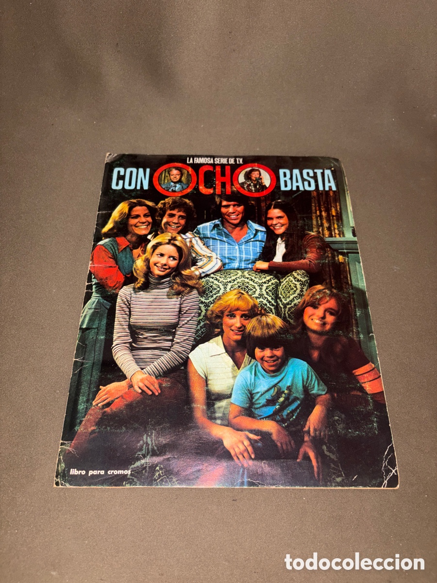 Coleccionismo &aacute;lbumes: ANTIGUO &Aacute;LBUM DE CROMOS,CON 8 BASTA,LA FAMOSA SERIE DE TV,INCOMPLETO,1979