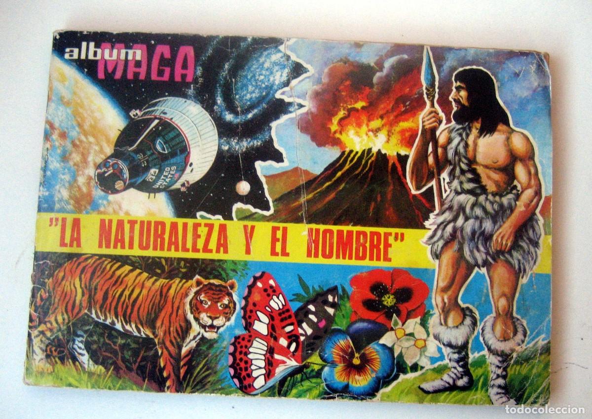 Coleccionismo &aacute;lbumes: LA NATURALEZA Y EL HOMBRE MAGA INCOMPLETO LE FALTAN 18 CROMOS