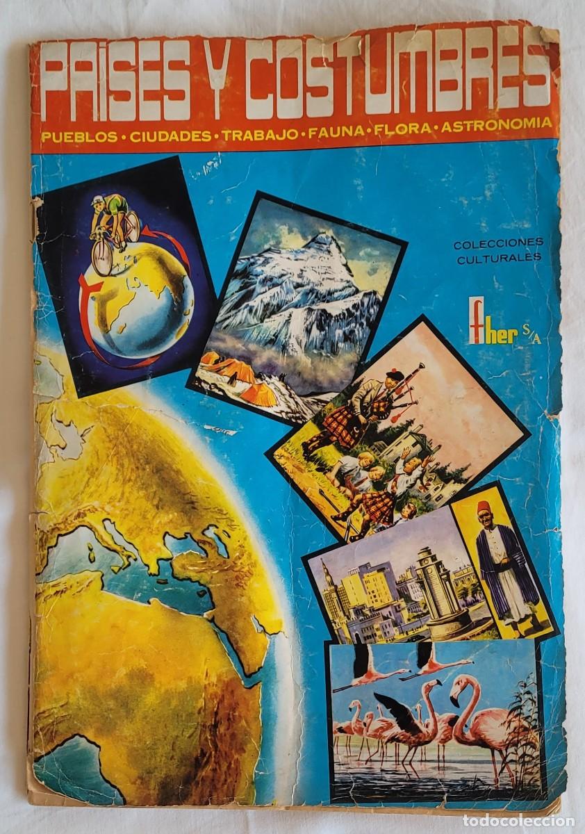 Coleccionismo &aacute;lbumes: &Aacute;lbum Cromos PA&Iacute;SES Y COSTUMBRES - Editorial FHER (1967) - Casi completo (306/312). Escuela A&ntilde;os 60.