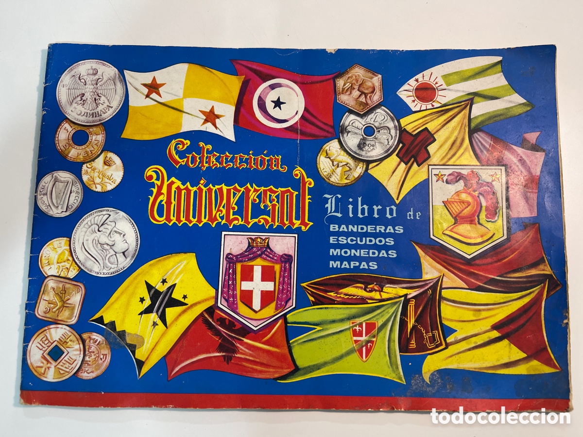 Colecionismo Cadernetas: ALBUM CROMOS COLECCION UNIVERSAL LIBRO DE BANDERAS ESCUDOS MONEDAS Y MAPAS 1962