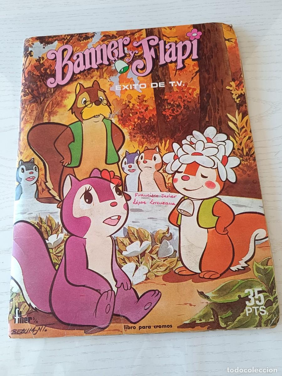 Coleccionismo &aacute;lbumes: ALBUM DE CROMOS BANNER Y FLAPI - VER FOTOS