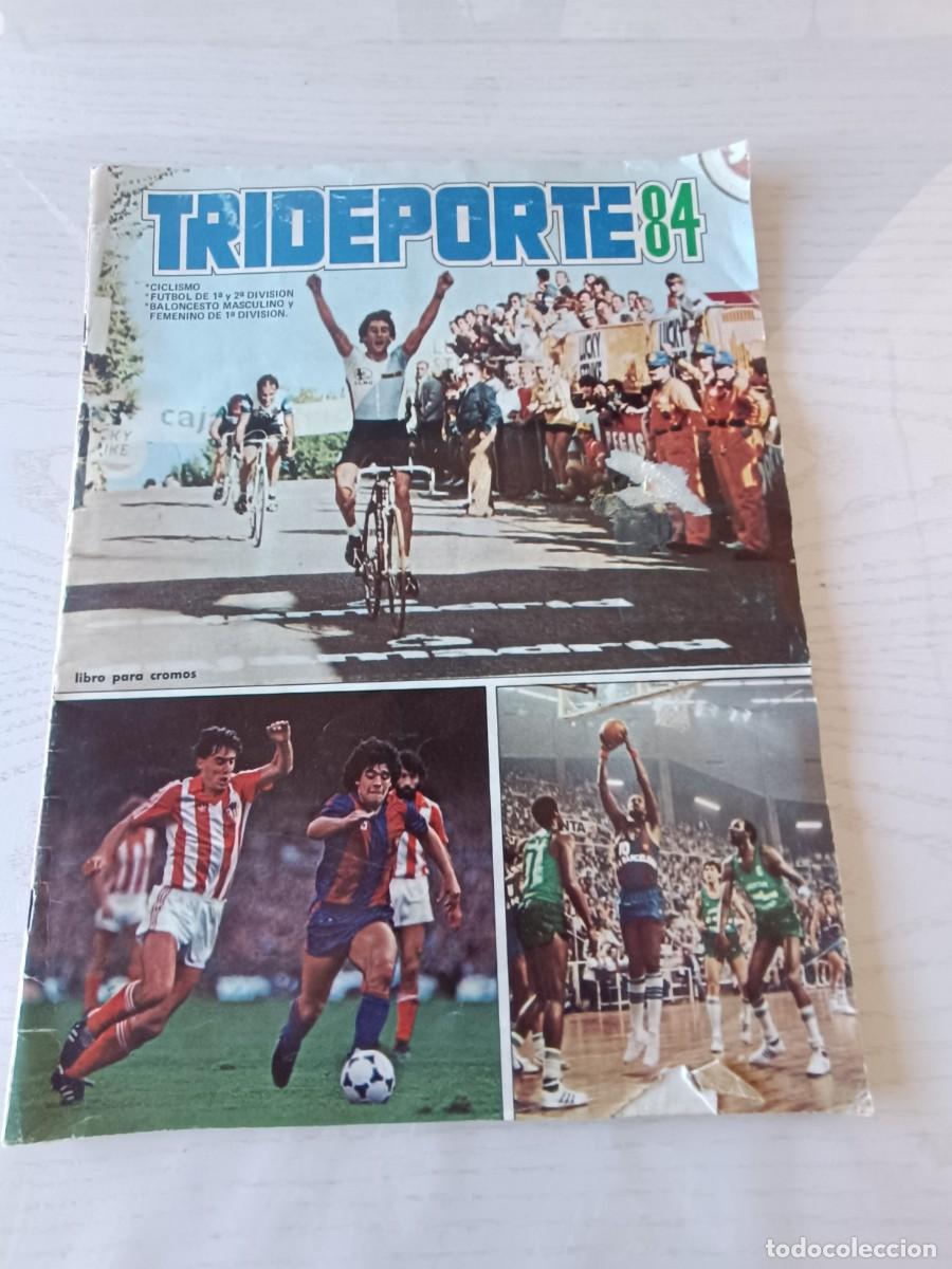 Coleccionismo &aacute;lbumes: ALBUM DE CROMOS TRIDEPORTE 84 - VER FOTOS