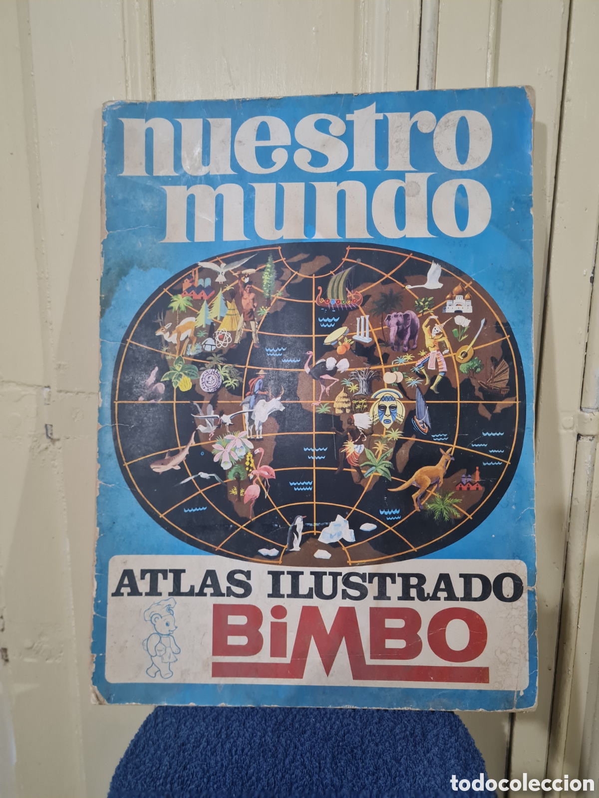 Coleccionismo &aacute;lbumes: &Aacute;lbum nuestro mundo atlas ilustrado