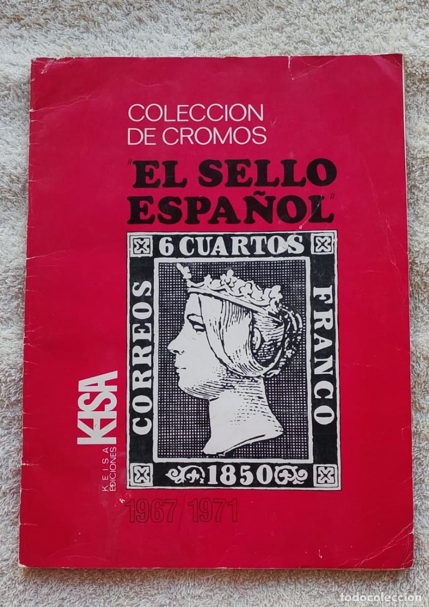 Colecionismo Cadernetas: Colecci&oacute;n Cromos El Sello Espa&ntilde;ol 1967-71 al 68%. Editorial Keisa. &Aacute;lbum Cromos todo fotografiado.