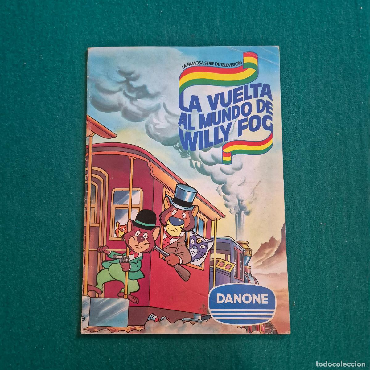Collectionnisme Albums: DANONE LA VUELTA AL MUNDO DE WILLY FOG
