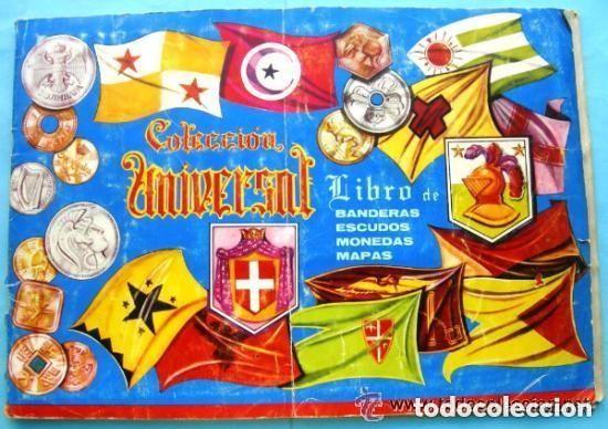 Coleccionismo &aacute;lbumes: COLECCI&Oacute;N UNIVERSAL. LIBRO DE BANDERAS ESCUDOS MONEDAS MAPAS