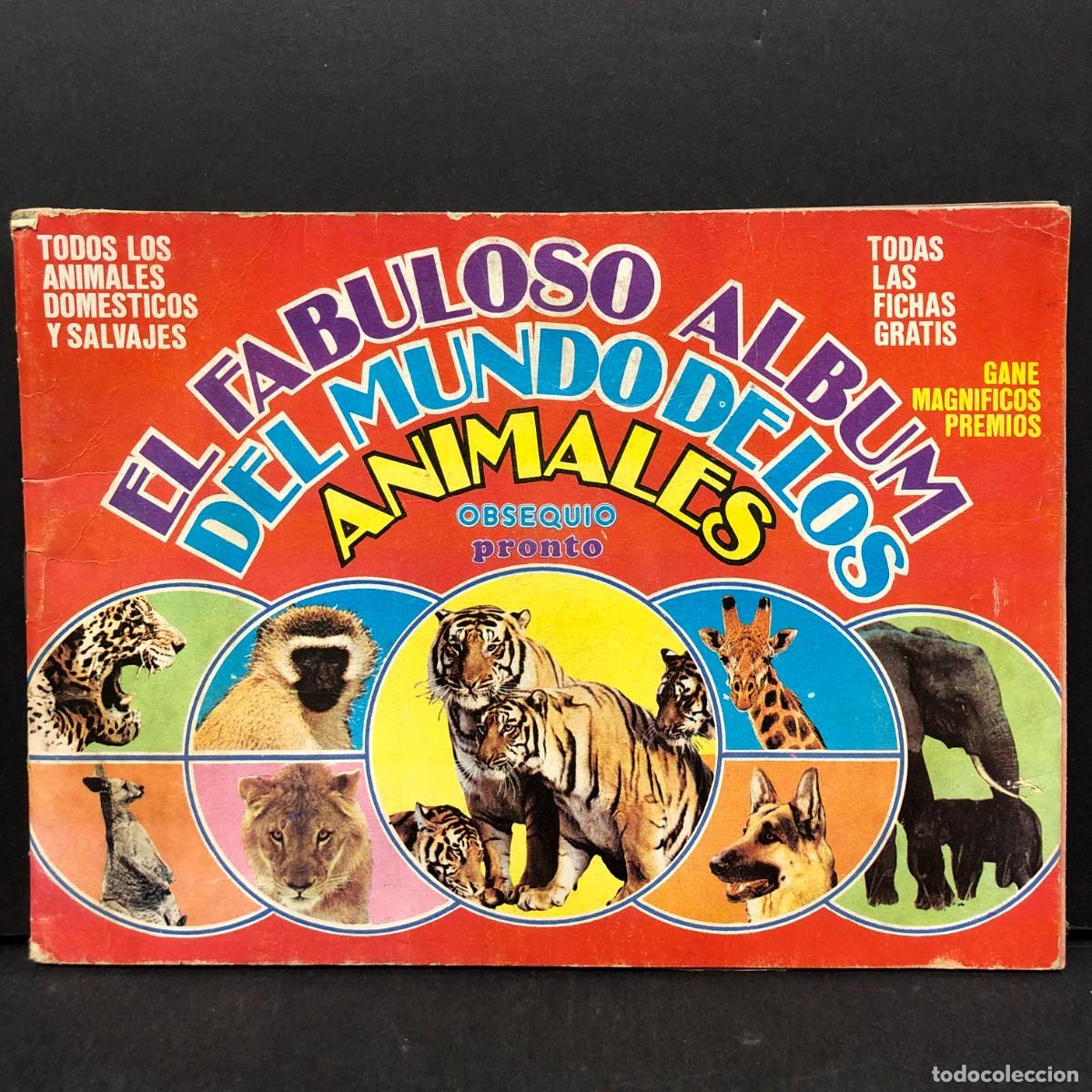 Colecionismo Cadernetas: EL FABULOSO ALBUM DEL MUNDO DE LOS ANIMALES - OBSEQUIO PRONTO - VACI&Oacute; / 674