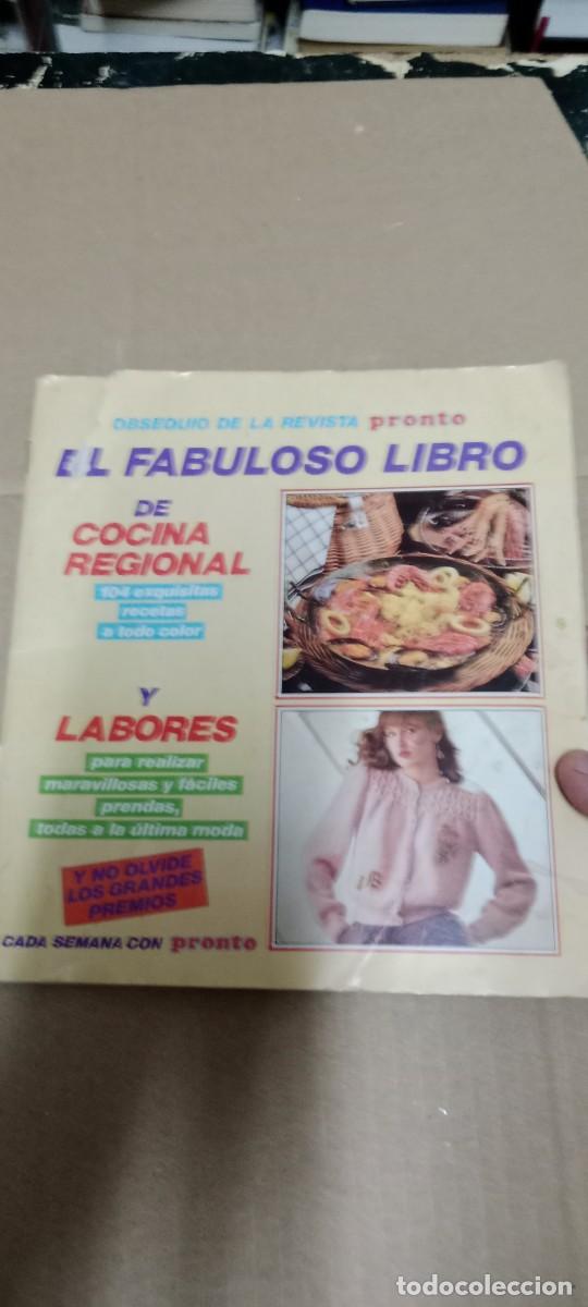 Coleccionismo &aacute;lbumes: ALBUM EL FABULOSO LIBRO COCINA REGIONAL VER FOTOS G-CAR69C