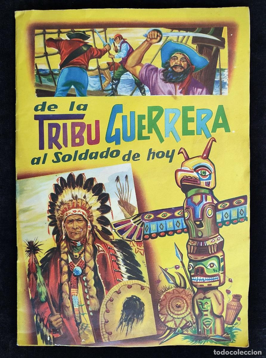 Coleccionismo &aacute;lbumes: DE LA TRIBU GUERRERA AL SOLDADO DE HOY. &Aacute;LBUM CROMOS, FHER, 1956. INCOMPLETO+REPETIDOS
