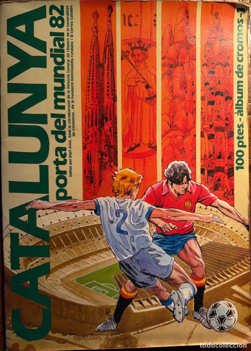 Coleccionismo &aacute;lbumes: ALBUM CATALUNYA PORTA DEL MUNDIAL 82. FALTAN 59 CROMOS