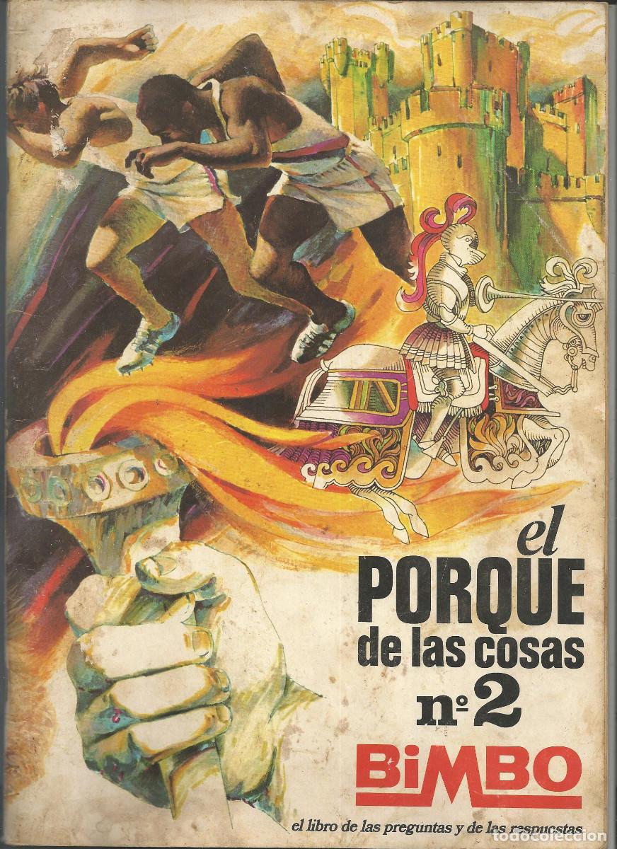 Coleccionismo &aacute;lbumes: ALBUM CROMOS - EL PORQUE DE LAS COSAS N&ordm; 2 - BIMBO 1972 - CON 133 CROMOS